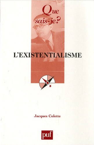 L'existentialisme 4e édition