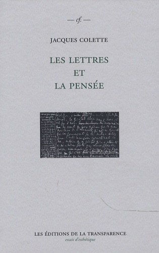 Jacques Colette - Les lettres et la pensée.