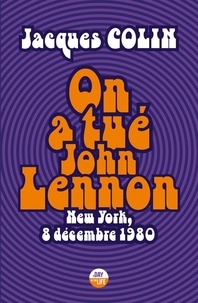 Téléchargez des livres gratuitement sur un ordinateur portable On a tué John Lennon 9791027801947 PDF