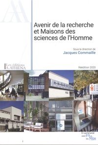 Jacques Commaille - Avenir de la recherche et Maisons des sciences de l'Homme.