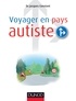 Jacques Constant - Voyager en pays autiste.