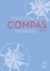 Compas. Stratégies de prise en charge clinique, Médecine interne générale ambulatoire 3e édition revue et augmentée