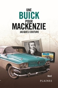 Jacques Couture - Une Buick pour Mackenzie.