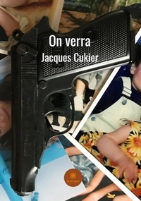 Jacques Cukier - On verra.