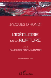 L'idéologie de la rupture