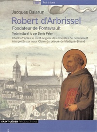 Livres en allemand téléchargement gratuit Robert d'Arbrissel, fondateur de Fontevraud (French Edition) 