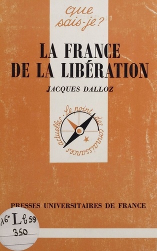 La France de la Libération. 1944-1946