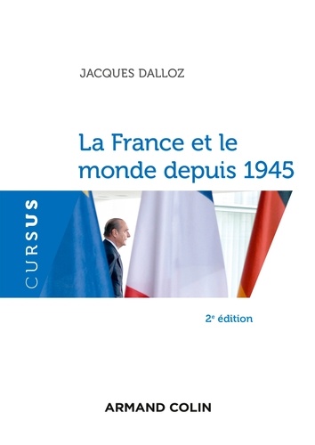La France et le monde depuis 1945 2e édition