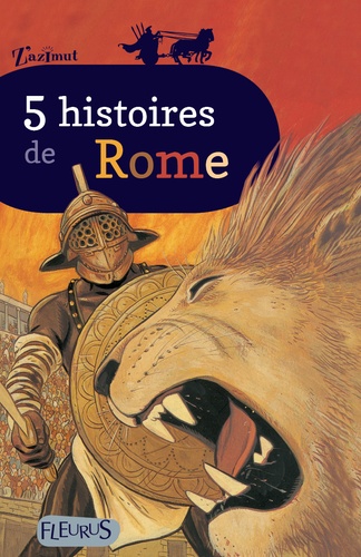 Jacques Daniel et  Giorda - 5 histoires de Rome.