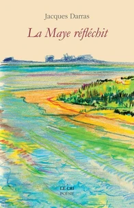 La Maye réfléchit