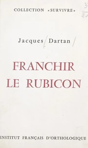 Franchir le Rubicon