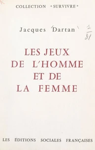 Les jeux de l'homme et de la femme