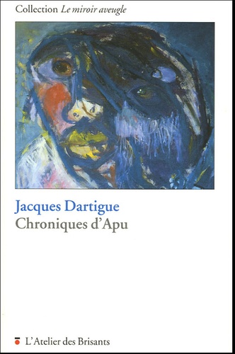 Jacques Dartigue - Chroniques d'Apu.