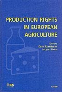 Jacques David - Production Rights In European Agriculture.