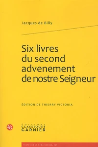 Six livres du second advenement de nostre Seigneur