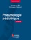 Pneumologie pédiatrique 2e édition