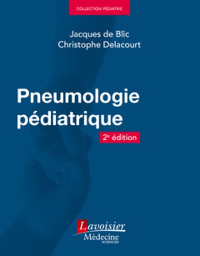 Pneumologie pédiatrique 2e édition