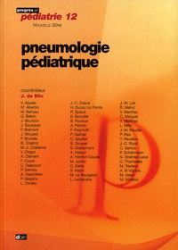 Jacques de Blic et  Collectif - Pneumologie Pediatrique.