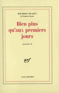 Bien Plus Qu'Aux Premiers Jours