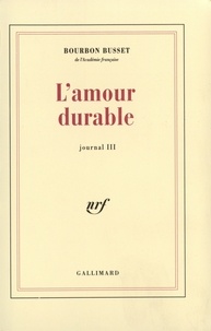 Jacques de Bourbon Busset - L'Amour Durable.