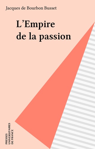 L'Empire de la passion. Récit