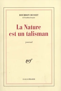 La Nature Est Un Talisman