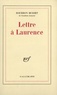 Jacques de Bourbon Busset - Lettre A Laurence.