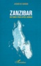 Jacques de Courson - Zanzibar - Histoires pour après-demain.