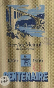 Commémoration du centenaire de la vicinalité, 8 novembre 1936