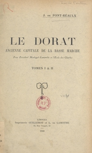 Le Dorat, ancienne capitale de la Basse-Marche (tomes 1 & 2)