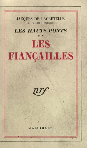 LES FIANCAILLES (LES HAUTS PONTS,2)
