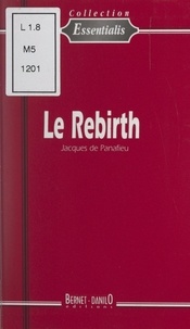 Jacques de Panafieu - Le Rebirth.