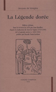 Jacques de Voragine - La Légende dorée.