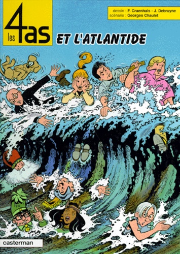 Jacques Debruyne et François Craenhals - Les 4 as  : L'Atlantide.