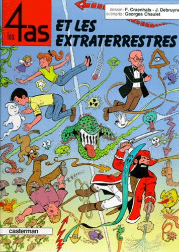 Jacques Debruyne et François Craenhals - Les 4 as  : Les extraterrestres.