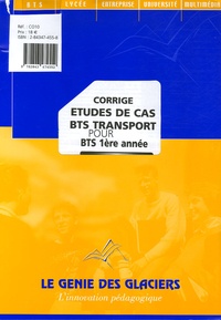 Etudes de cas BTS transport pour BTS 1e année - Corrigé.pdf