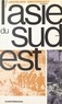 Jacques Decornoy et Jacques Nobécourt - L'Asie du Sud-Est - Vingt ans à la recherche d'un avenir.