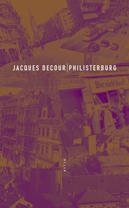 Jacques Decour - Philisterburg.