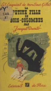 Jacques Decrest - La petite fille de Bois-Colombes.