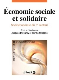 Jacques Defourny et Marthe Nyssens - Economie sociale et solidaire - Socio-économie du 3e secteur.