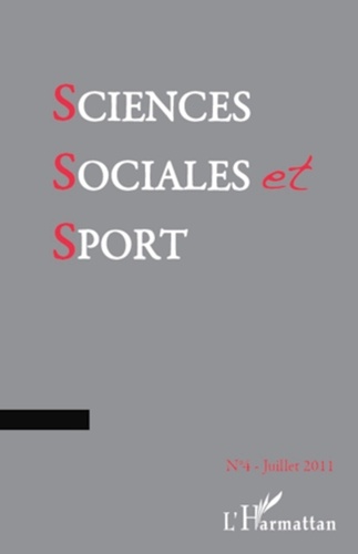 Jacques Defrance - Sciences Sociales et Sport N° 4, Juillet 2011 : .