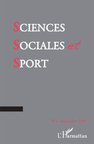 Jacques Defrance - Sciences Sociales et Sport N° 2, Septembre 2009 : .
