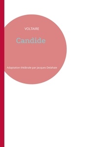 Jacques Delahaie - Candide.