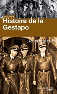 Jacques Delarue - Histoires de la Gestapo.