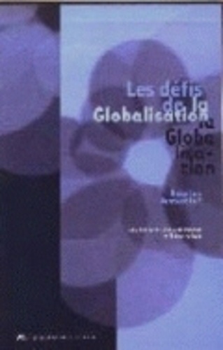 Jacques Delcourt et Philippe De Woot - Les défis de la globalisation - Babel ou Pentecôte ?.