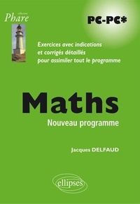 Maths PC-PC* - Exercices avec indications et corrigés détaillés pour assimiler tout le programme.pdf