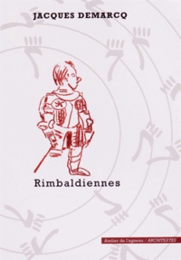Jacques Demarcq - Rimbaldiennes.