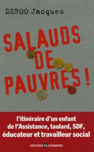 Jacques Deroo - Salauds de pauvres !.