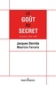 Jacques Derrida et Maurizio Ferraris - Le Goût du secret - Entretiens 1993-1995.