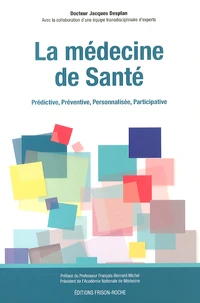 La médecine de santé